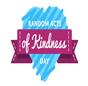 Random Acts of Kindness Day thumbnail